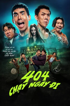 404: Chạy Ngay Đi