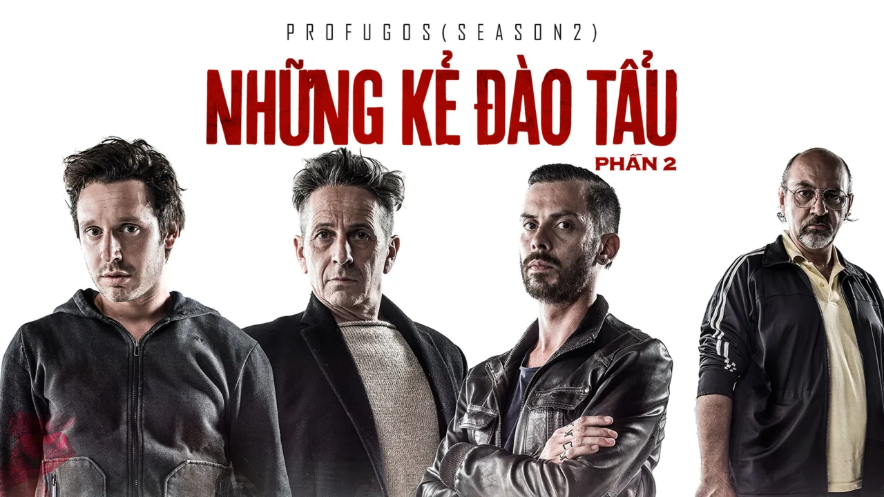 Những Kẻ Đào Tẩu: Phần 2